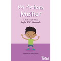 My Actions Matter: A Book on Life Values