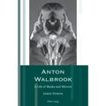 Anton Walbrook: A Life of Masks and Mirrors