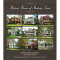 Historic Homes of Bastrop, Texas: Volume 23