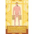 Lewis Carroll's The Hunting Of The Snark: An Agony in 8 Fits
