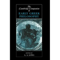The Cambridge Companion to Early Greek Philosophy