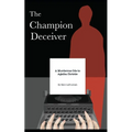 The Champion Deceiver: A Murderous Ode to Agatha Christie