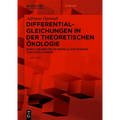Differentialgleichungen in Der Theoretischen Ökologie: Räuber-Beute-Modelle Zur Dynamik Von Populationen