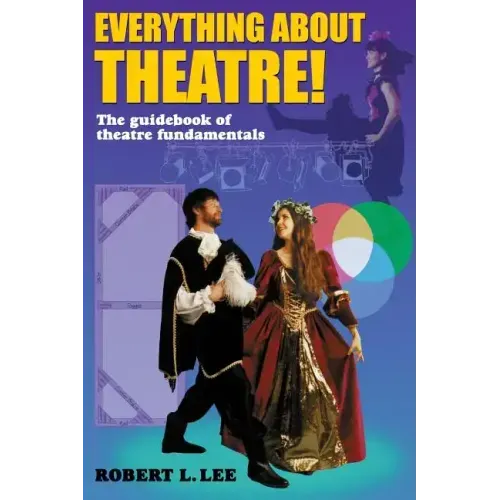 Everything about Theatre