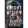 Knight Vision: A Jorja Knight Mystery