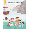 Workbook and Activities: Book of Mormon Volume 1: Come Follow Me FHE