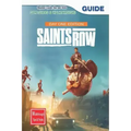 Saints Row Day 1 Edition: The Complete Guide & Walkthrough with Tips &Tricks