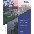Biophilic Design: Learning Spaces Inspired by Nature
