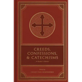 Creeds, Confessions, and Catechisms: A Reader's Edition