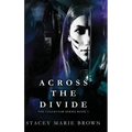 Across The Divide