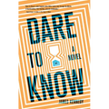 Dare to Know