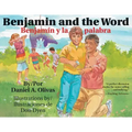 Benjamin and the Word / Benjamin y La Palabra
