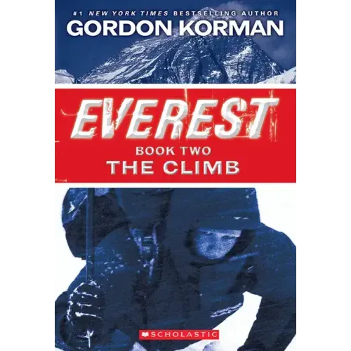 The Climb (Everest, Book 2)