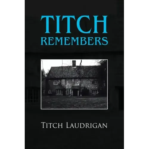Titch Remembers