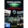 Hidden Agenda: NASA and the Secret Space Program