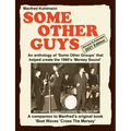 SOME OTHER GUYS 2021 REVISED EDITION - AN ANTHOLOGY OF 'SOME OTHER GROUPS' THAT HELPED CREATE THE 1960's 'MERSEY SOUND'