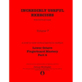 Incredibly Useful Exercises for Double Bass: Volume 7 - Lower Octave Fingerboard Mastery Part 4