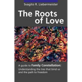 The Roots of Love