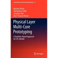 Physical Layer Multi-Core Prototyping: A Dataflow-Based Approach for Lte Enodeb