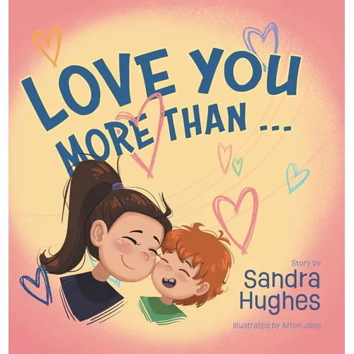 Love You More Than...