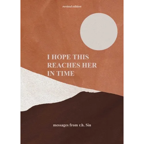 I Hope This Reaches Her in Time Revised Edition