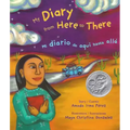 My Diary from Here to There / Mi Diario de Aqui Hasta Allá