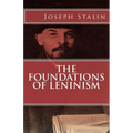 The Foundations of Leninism