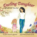 Darling Daughter: What Will You Be?