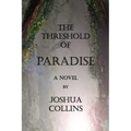 The Threshold of Paradise