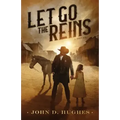 Let Go the Reins