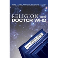 Religion and Doctor Who: Time and Relative Dimensions in Faith