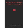 Ruby in The Rough: A Dedication to Latoya Ruby Frazier
