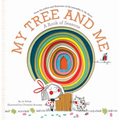 My Tree and Me: A Book of Seasons