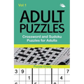 Adult Puzzles: Crossword and Sudoku Puzzles for Adults Vol 1