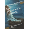 The Seashell's Lament: A Canada Book Award Winner