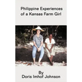 Philippine Experiences of a Kansas Farm Girl