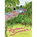 Rosetown Summer