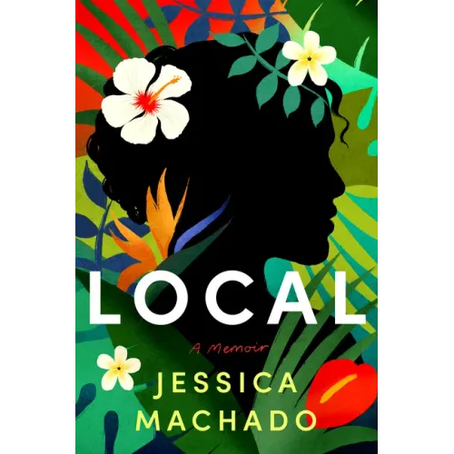 Local: A Memoir