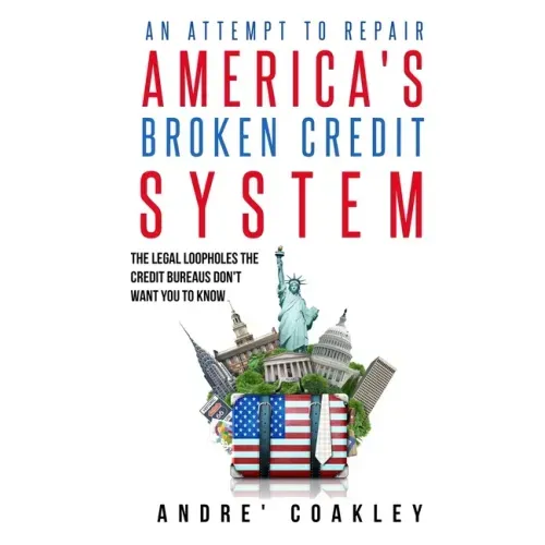 An Attempt To Repair America's Broken Credit System