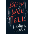 Blood Will Tell