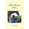 The Horses Voice