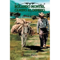 Rolando Montes, Camino Al Imperio