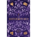 The Sisterwitches: Book 2