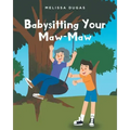 Babysitting Your Maw-Maw