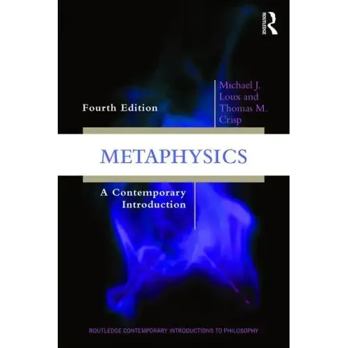 Metaphysics: A Contemporary Introduction