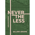 Nevertheless: Walking Poems