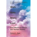 Work Mate Marry Love: How Machines Shape Our Human Destiny