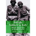 Buffalo Soldiers in Italy: Black Americans in World War II