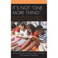 It's Not "One More Thing": Culturally Responsive and Affirming Strategies in K-12 Literacy Classrooms