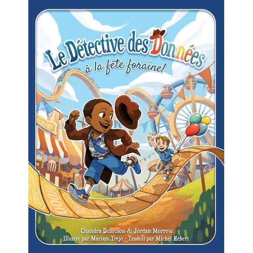 Le Détective des Données à la fête foraine!